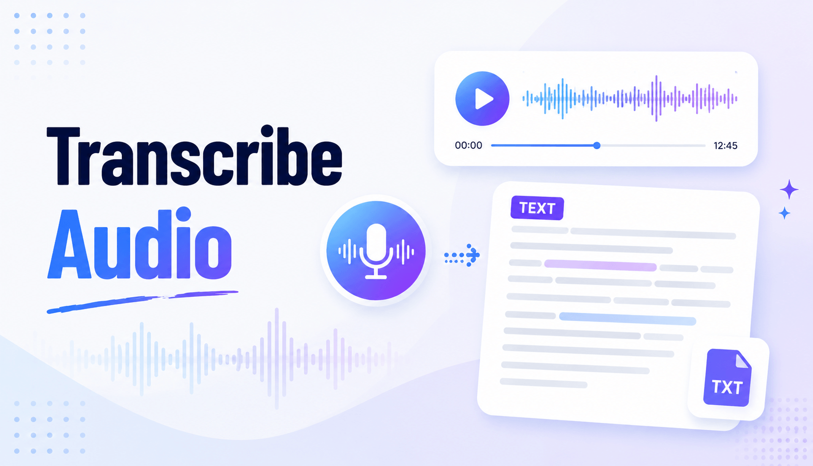 How to Transcribe Audio to Text: Complete Audio Transcription Guide