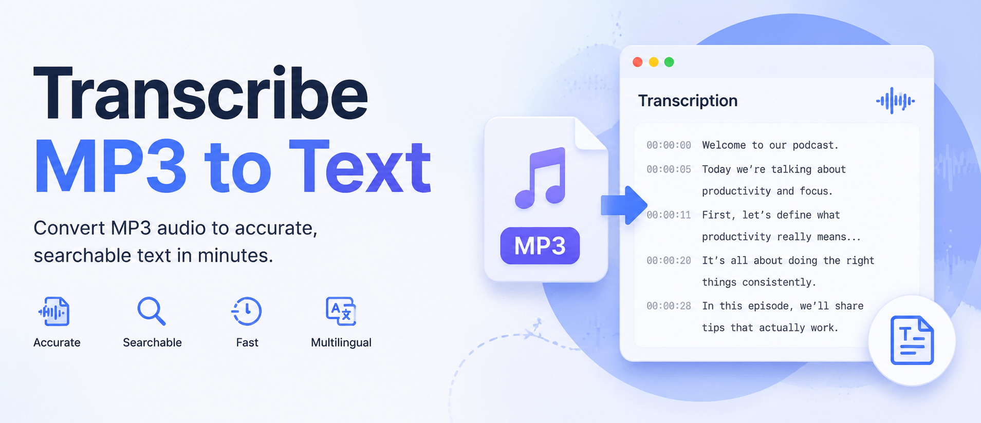 Everything You Need to Know to Transcribe MP3 to Text